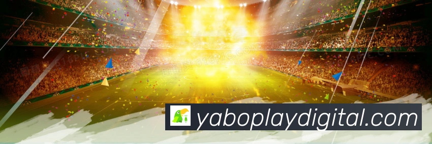 亚博体育在线平台入口｜轻松畅看全球赛事 · YaBo Sport